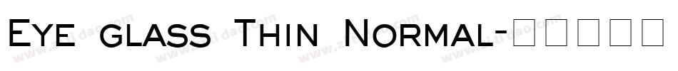 Eye glass Thin Normal字体转换